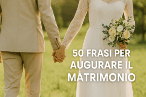 50 frasi perfette per congratularsi con gli sposi
