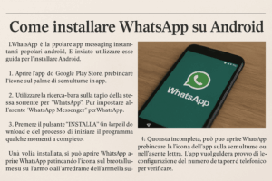 Come installare WhatsApp su Android: guida passo per passo