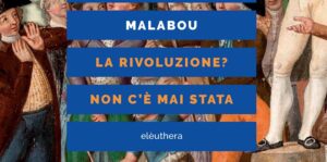 Catherine Malabou - La Rivoluzione? Non c’è mai stata