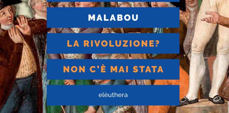 Catherine Malabou - La Rivoluzione? Non c’è mai stata