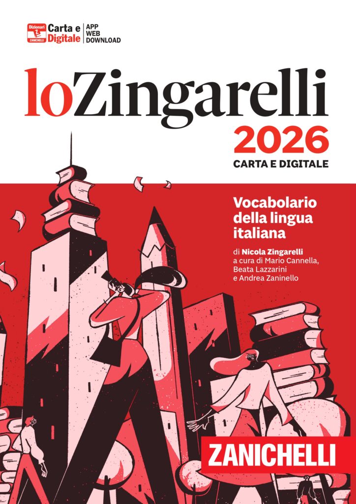 Maturità 2025 lo Zingarelli 2026 è il compagno ideale per la prima prova