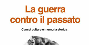 La guerra contro il passato