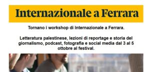 Workshop Internazionale Ferrara 2025 programma, costi, come iscriversi